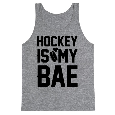 Hockey Is My Bae Tank Top