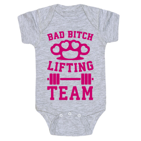 Bad Bitch Lifting Team Baby One-Piece