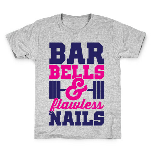 Barbells And Flawless Nails Kids T-Shirt