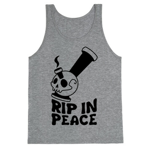 Rip In Peace Tank Top