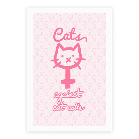 Cats Against Cat Calls Poster