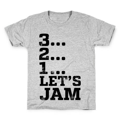 3 2 1 Let's Jam! Kids T-Shirt