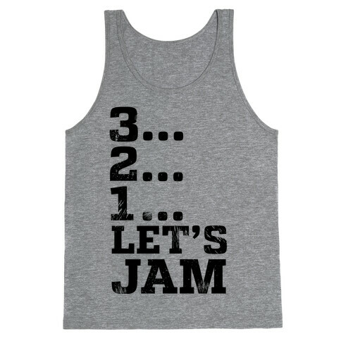 3 2 1 Let's Jam! Tank Top