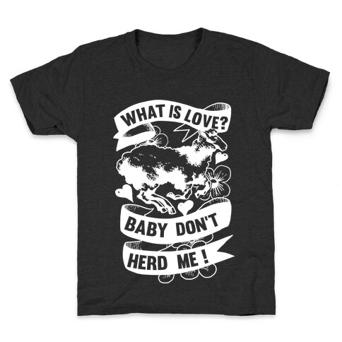 Baby Don't Herd Me Kids T-Shirt