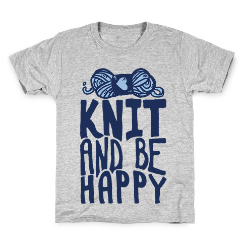 Knit And Be Happy Kids T-Shirt