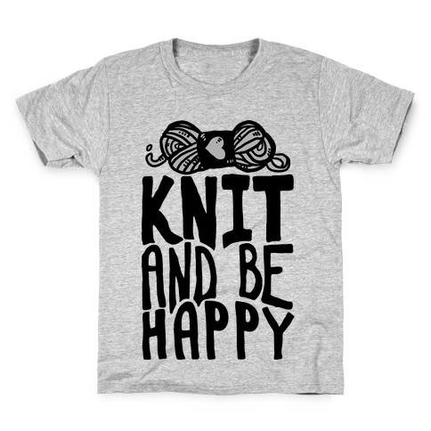 Knit And Be Happy Kids T-Shirt