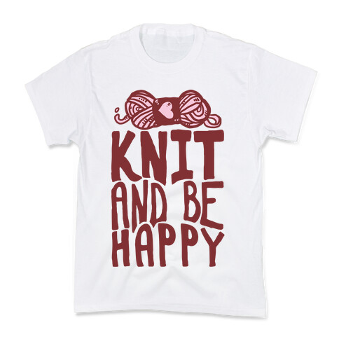 Knit And Be Happy Kids T-Shirt