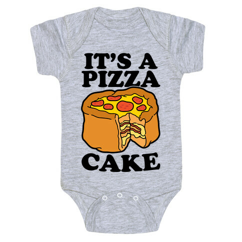 It's A Pizza Cake Baby One-Piece
