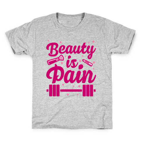 Beauty Is Pain Kids T-Shirt