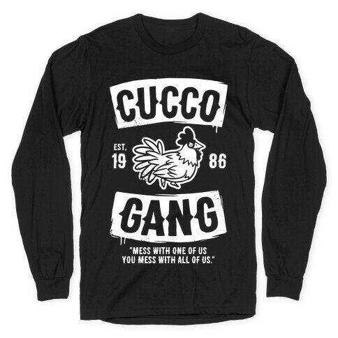 Cucco Gang Long Sleeve T-Shirt