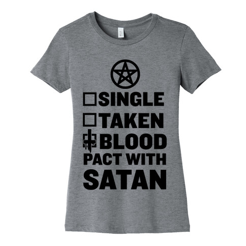 Blood Pact With Satan Womens T-Shirt