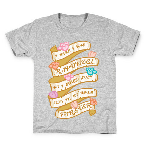 I Wish I Was Rapunzel So I Could Just Stay In My Room Forever Kids T-Shirt