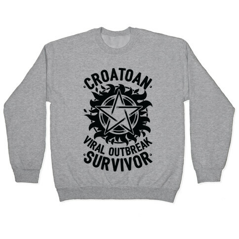 Croatoan Virus Outbreak Survivor Pullover