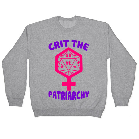 Crit The Patriarchy Pullover