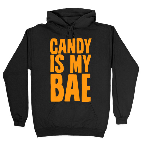 Candy is My Bae Hooded Sweatshirt