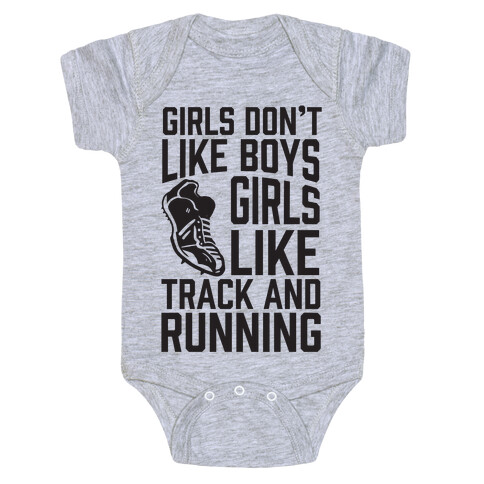 Girls Don't Like Boys Girls Like Track And Running Baby One-Piece