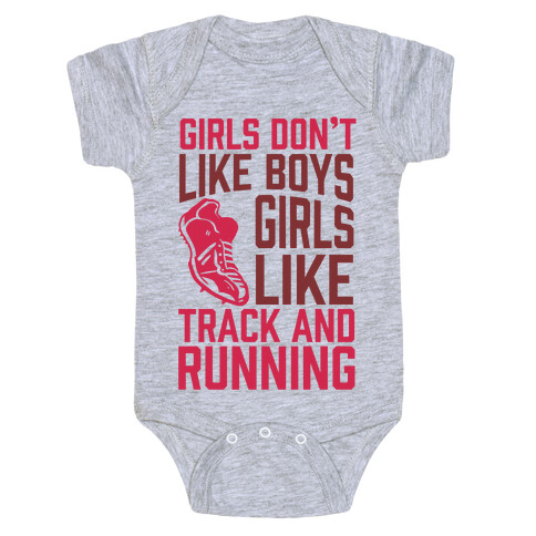 Girls Don't Like Boys Girls Like Track And Running Baby One-Piece