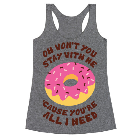 Won't You Stay With Me Donut Racerback Tank Top