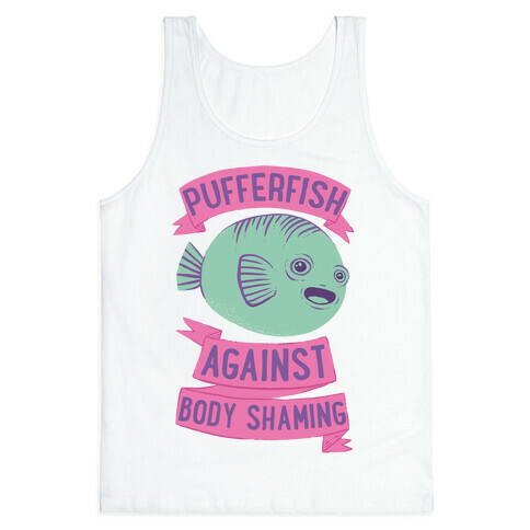 Pufferfish Against Body Shaming Tank Top