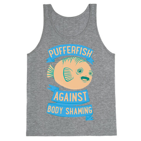 Pufferfish Against Body Shaming Tank Top