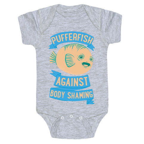 Pufferfish Against Body Shaming Baby One-Piece
