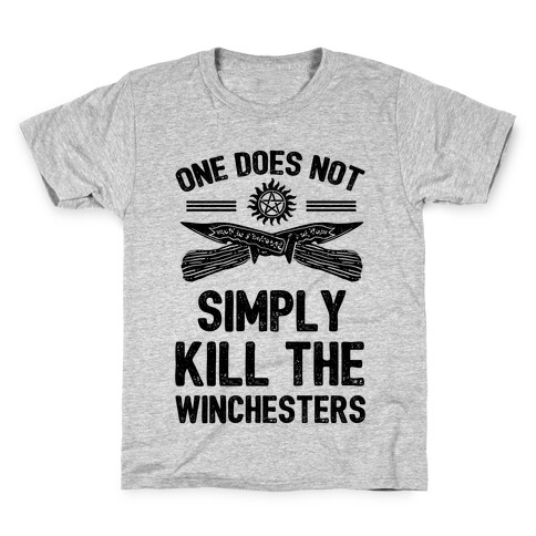 One Does Not Simply Kill The Winchesters Kids T-Shirt