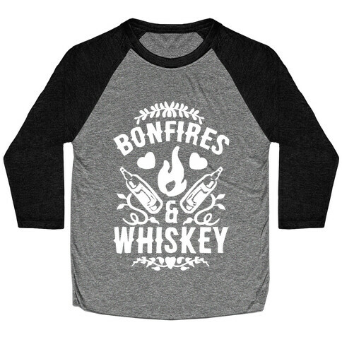 Bonfires & Whiskey Baseball Tee