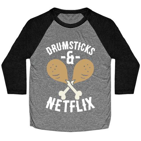 Drumsticks And Netflix Baseball Tee