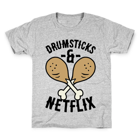Drumsticks And Netflix Kids T-Shirt