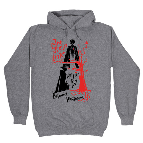 The Scarlet Letter Hooded Sweatshirt