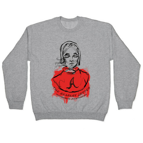 The Scarlet Letter Pullover