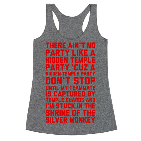 Ain't No Party Like A Hidden Temple Party Racerback Tank Top