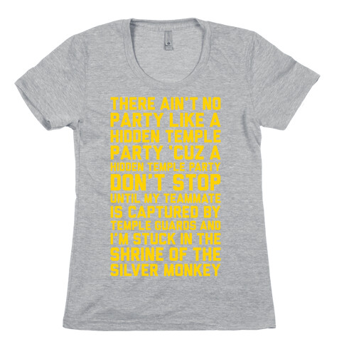 Ain't No Party Like A Hidden Temple Party Womens T-Shirt
