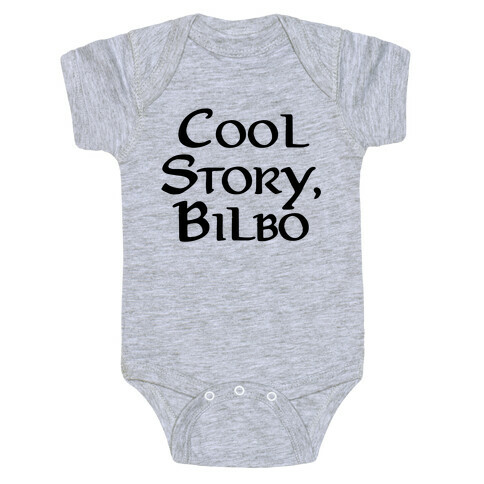 Cool Story, Bilbo Baby One-Piece