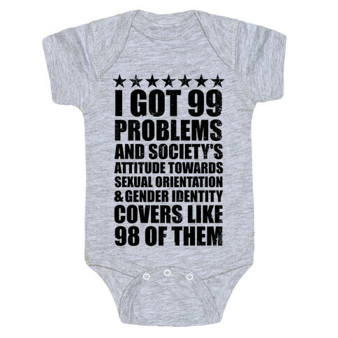 99 Problems (LGBT+) Stars Baby One-Piece