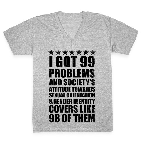 99 Problems (LGBT+) Stars V-Neck Tee Shirt