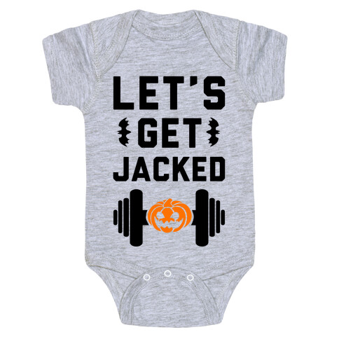 Let's Get JACKED! Baby One-Piece