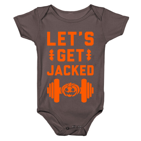 Let's Get JACKED! Baby One-Piece