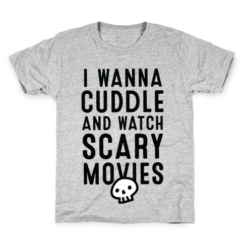 Cuddle and Watch Scary Movies Kids T-Shirt