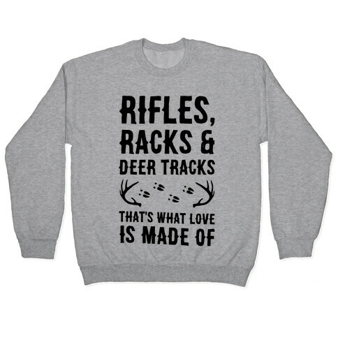 Rifle, Racks & Deer Tracks Pullover