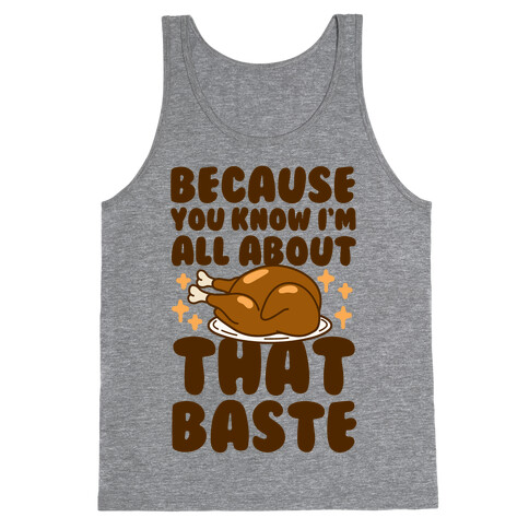 All About That Baste Tank Top