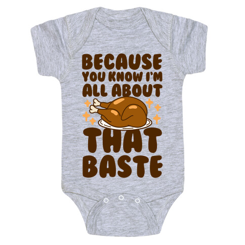 All About That Baste Baby One-Piece