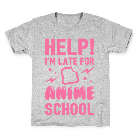 Help! I'm Late For Anime School Kids T-Shirt