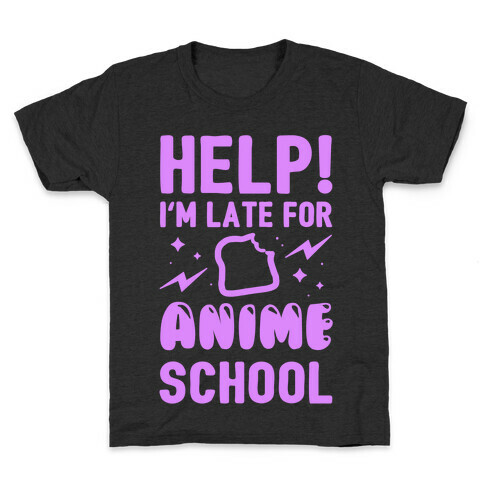 Help! I'm Late For Anime School Kids T-Shirt