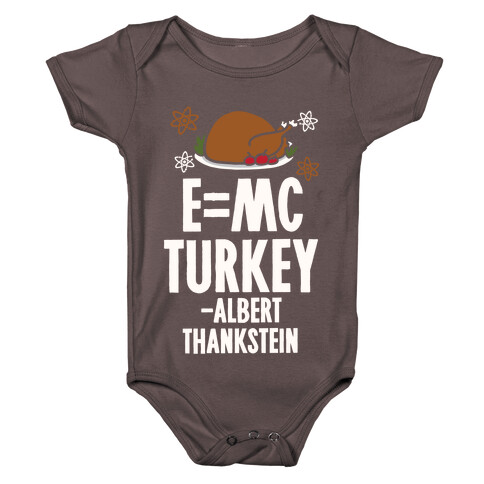 E=MC Turkey (Thanksgiving Science) Baby One-Piece