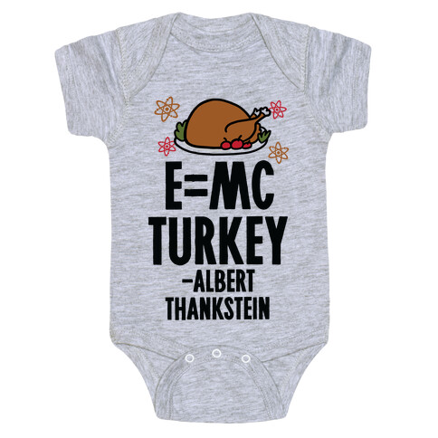 E=MC Turkey (Thanksgiving Science) Baby One-Piece