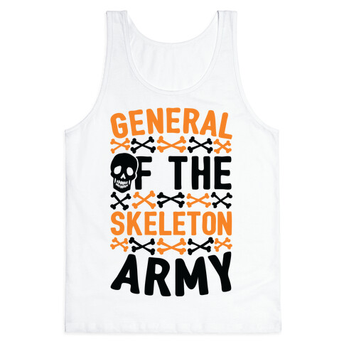 General Of The Skeleton Army Tank Top