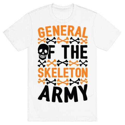 General Of The Skeleton Army T-Shirt