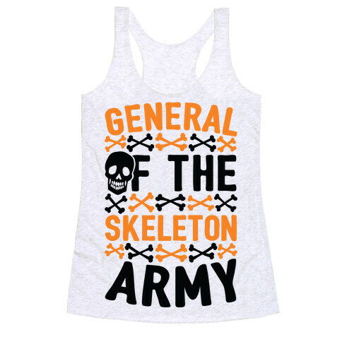 General Of The Skeleton Army Racerback Tank Top