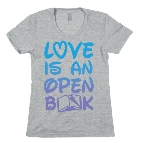 Love Is An Open Book Womens T-Shirt